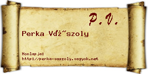 Perka Vászoly névjegykártya